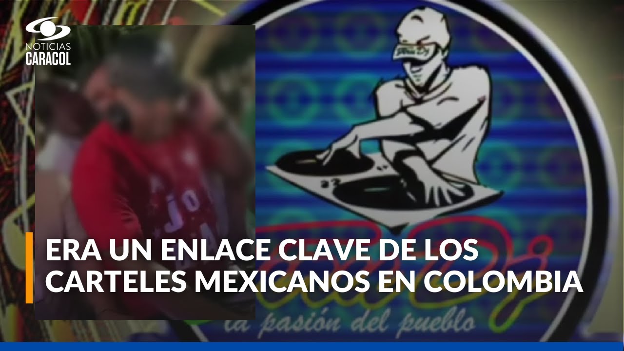 Cayó en Medellín DJ Firu, señalado narco que lavaba dinero de la mafia mexicana en fiestas