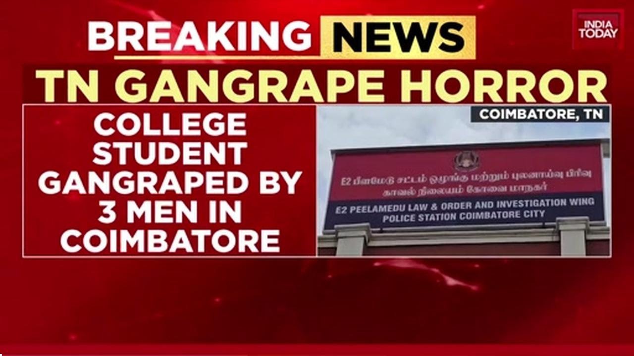 Tamil Nadu News: College Student Allegedly Gang-Raped By 3 Men Near Airport | India Today News
