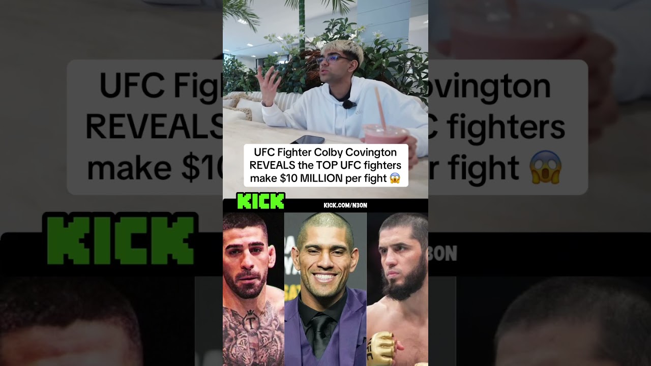 UFC Fighter Colby Covington REVEALS the TOP UFC fighters make $10 MILLION per fight 😱 #n3on #ufc