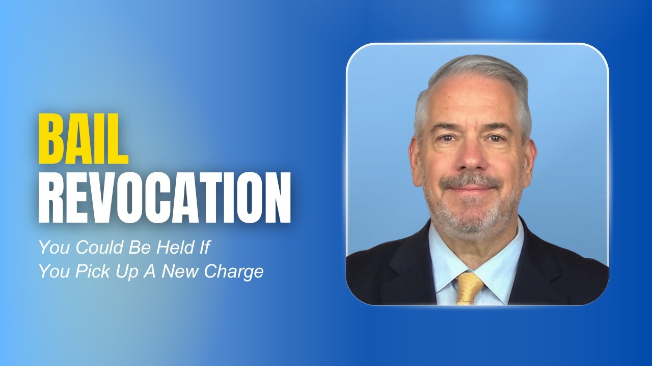 Bail Revocation At Your Arraignment