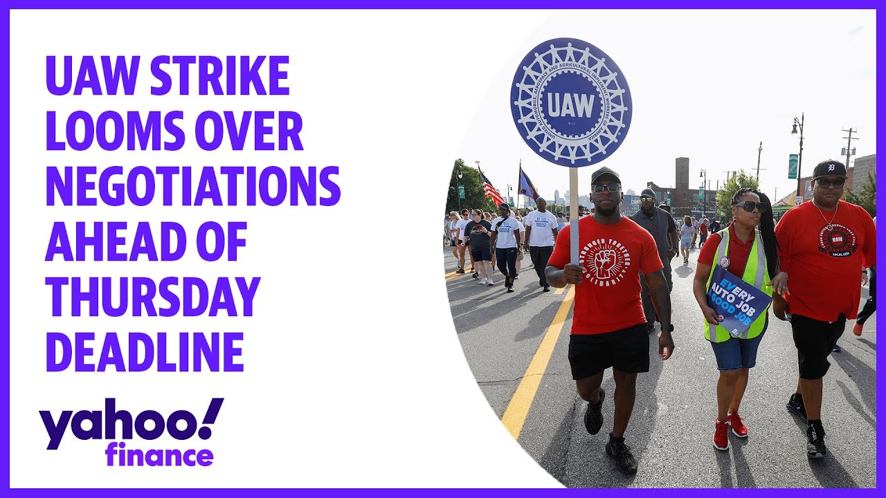 UAW strike looms over negotiations ahead of Thursday deadline