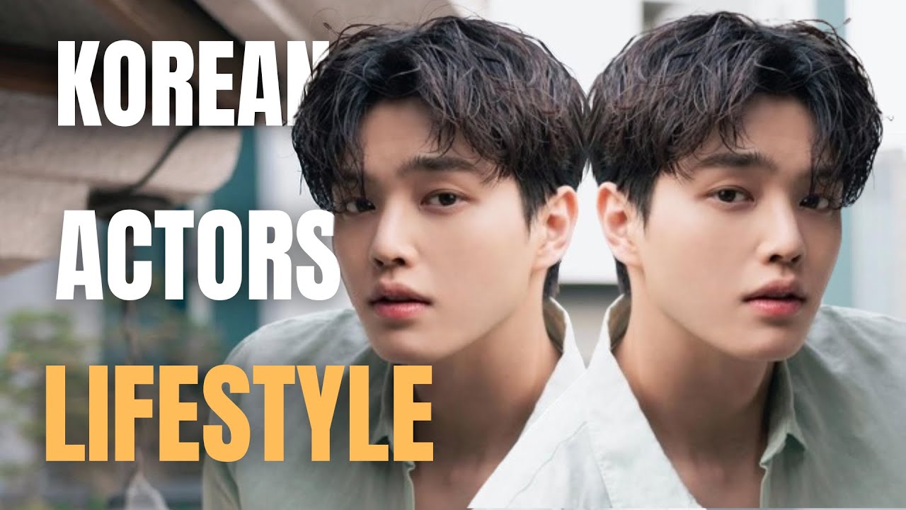 TOP 7 KOREAN ACTORS LIFESTYLE 2025