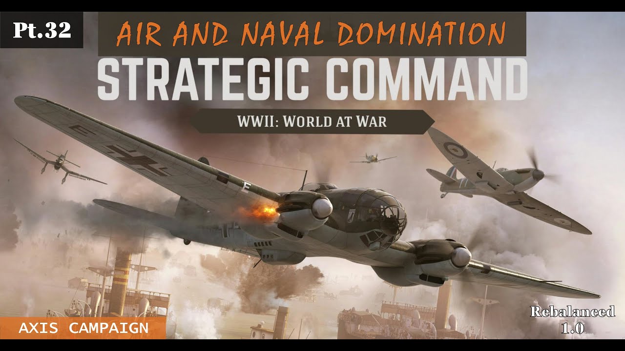 💪 Air and Naval Domination - Strategic Command WWII World at War Pt.32 - Patrik