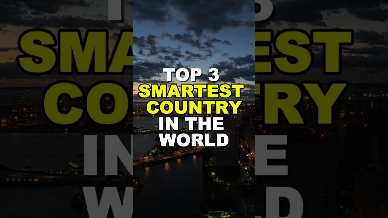 Top 3 Smartest Country in the World🧠(Average IQ) 