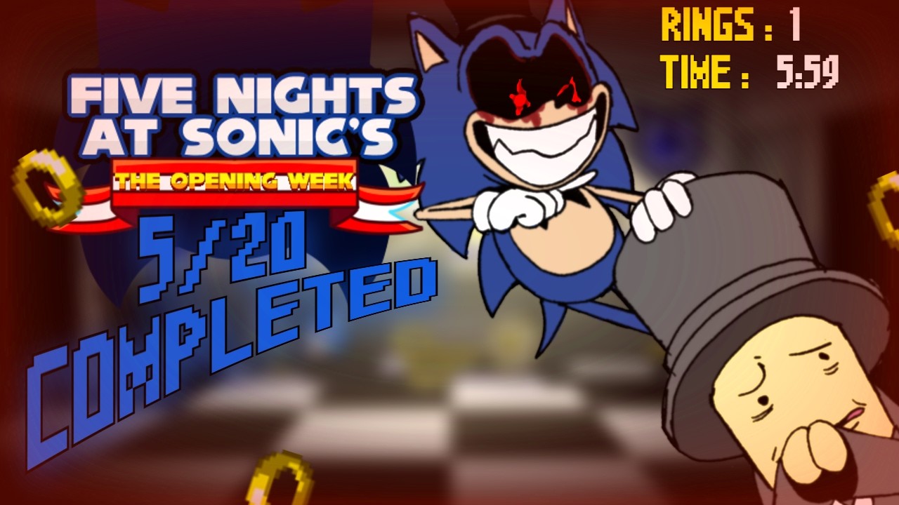 [ Five Nights at Sonic's - The Opening Week - 5/20 Pre-Patch ]