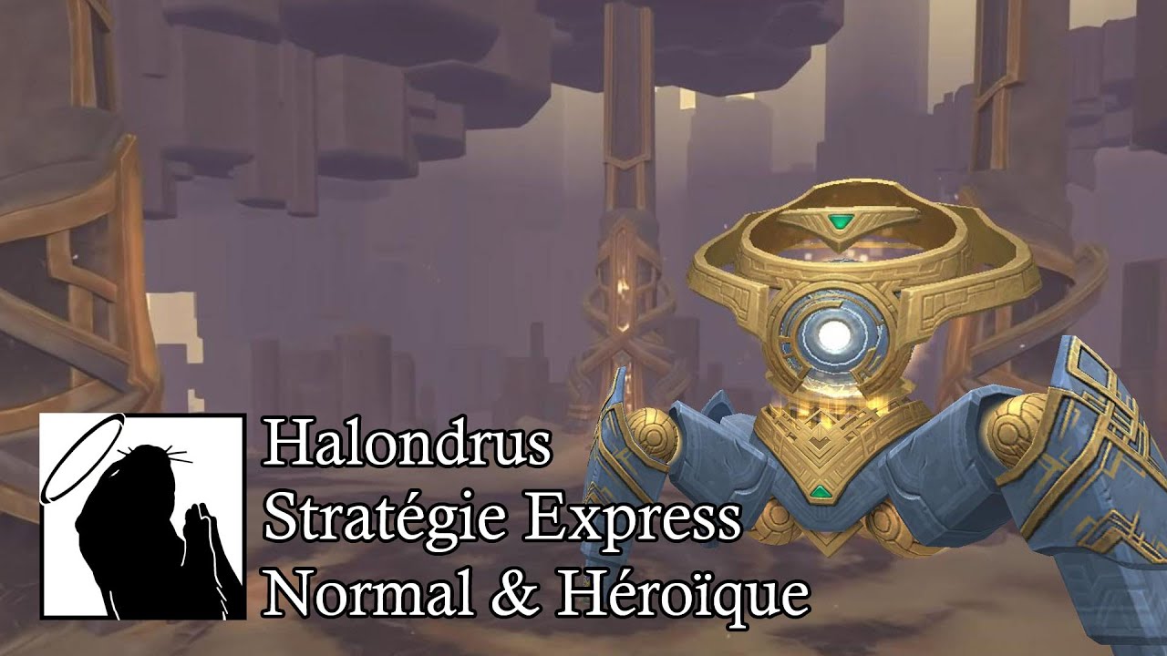 Halondrus | Strat&eacute;gie Express (Normal & H&eacute;ro&iuml;que)