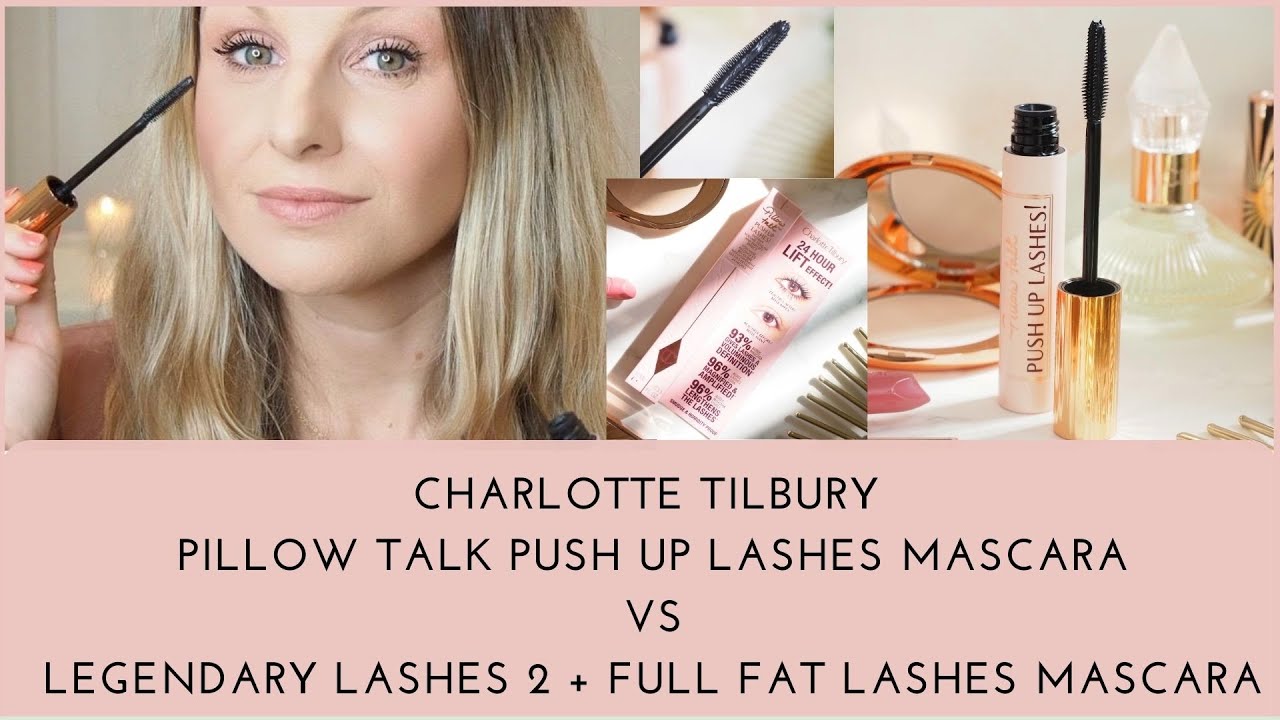 Review of Charlotte Tilbury Pillow Talk Push Up Lashes Mascara Vs Legendary Lashes + Full Fat Lashes