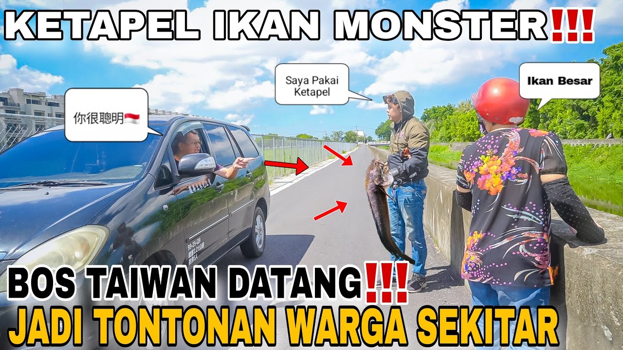 Cara Mendapatkan Ikan Besar dengan Ketapel, Bikin Bos Taiwan Terkejut