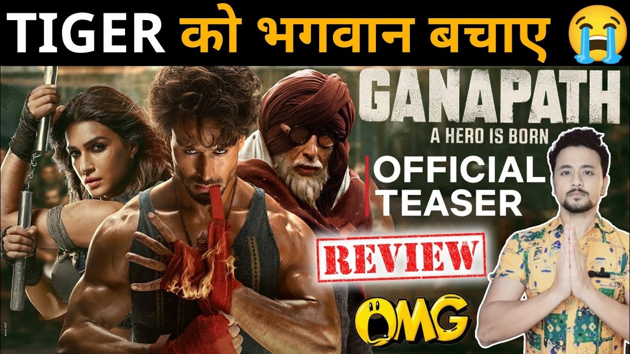 GANPATH teaser reaction| Tiger S, Kriti S | Rahul Bhoj