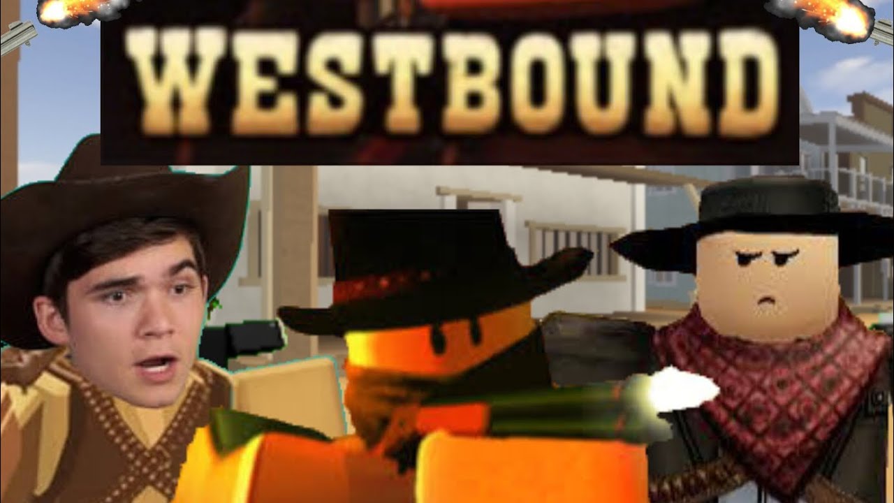 Type player in westbound Roblox game Part 1