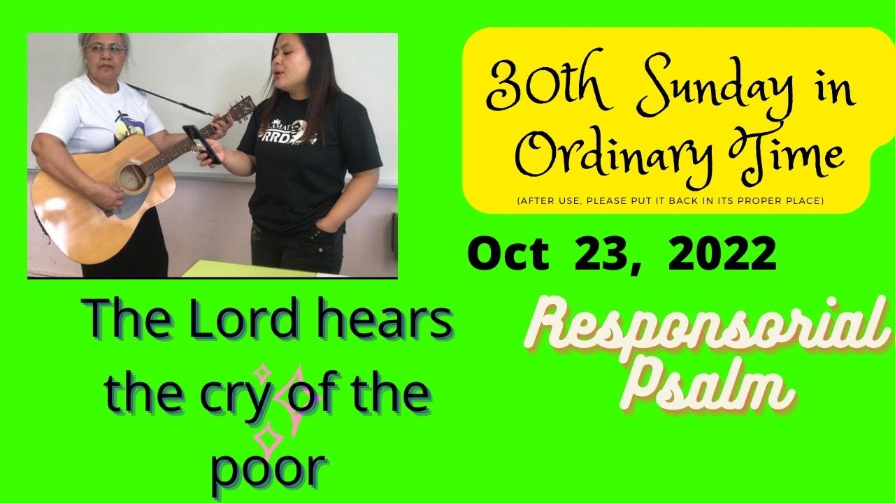 THE LORD HEARS THE CRY OF THE POOR/Responsorial Psalm/Oct 23 2022// St Edward's Parish/LamTin HK
