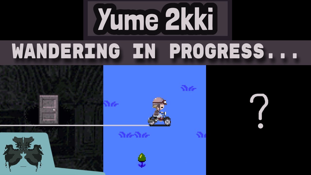 Wandering a seemingly endless amount of Dreams - [Yume 2kki] - (Wandering)