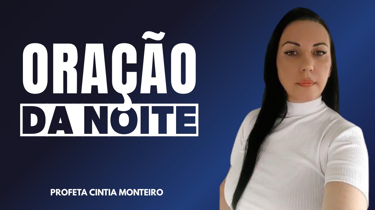 ORAÇÃO DA NOITE