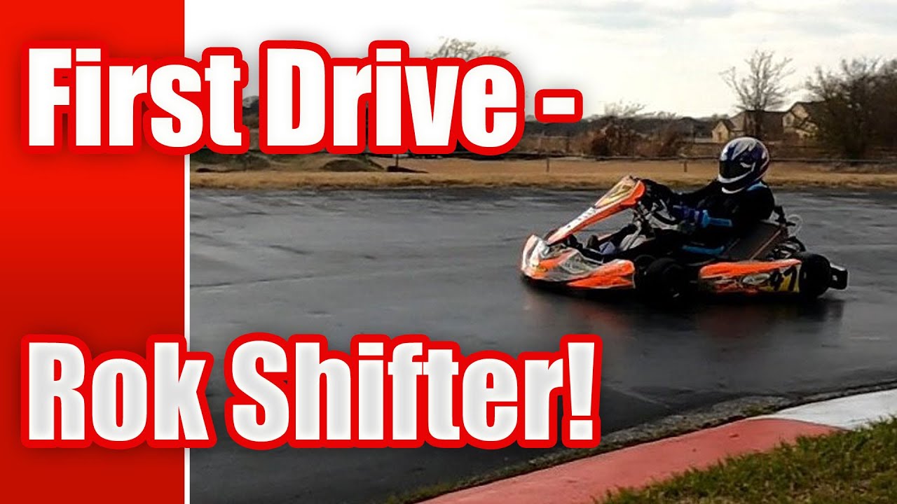 First Drive Rok Shifter