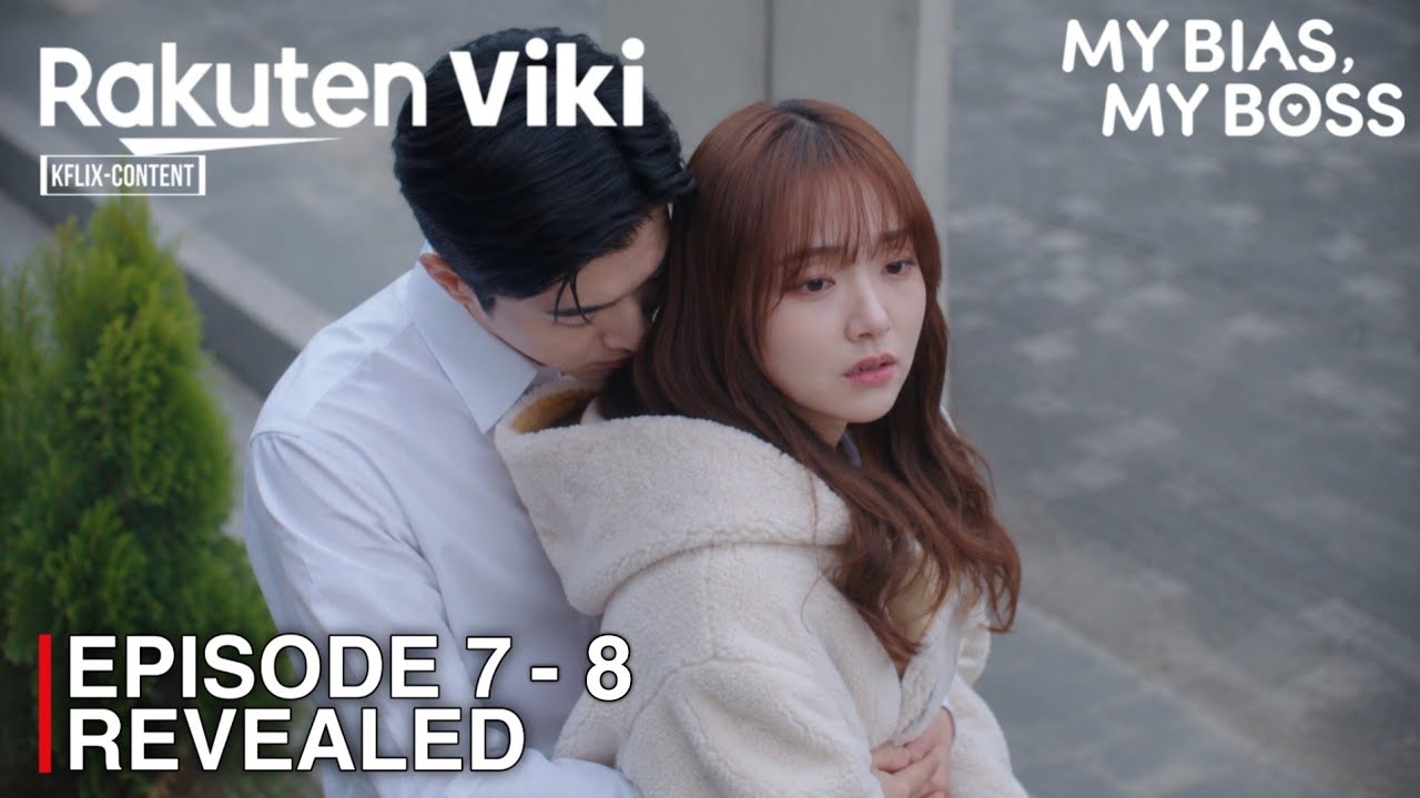 My Bias My Boss | Episode 7-8 Revealed & Spoilers | Kang Hoon | Kim Hye Jun [SUB INDO/ENG]