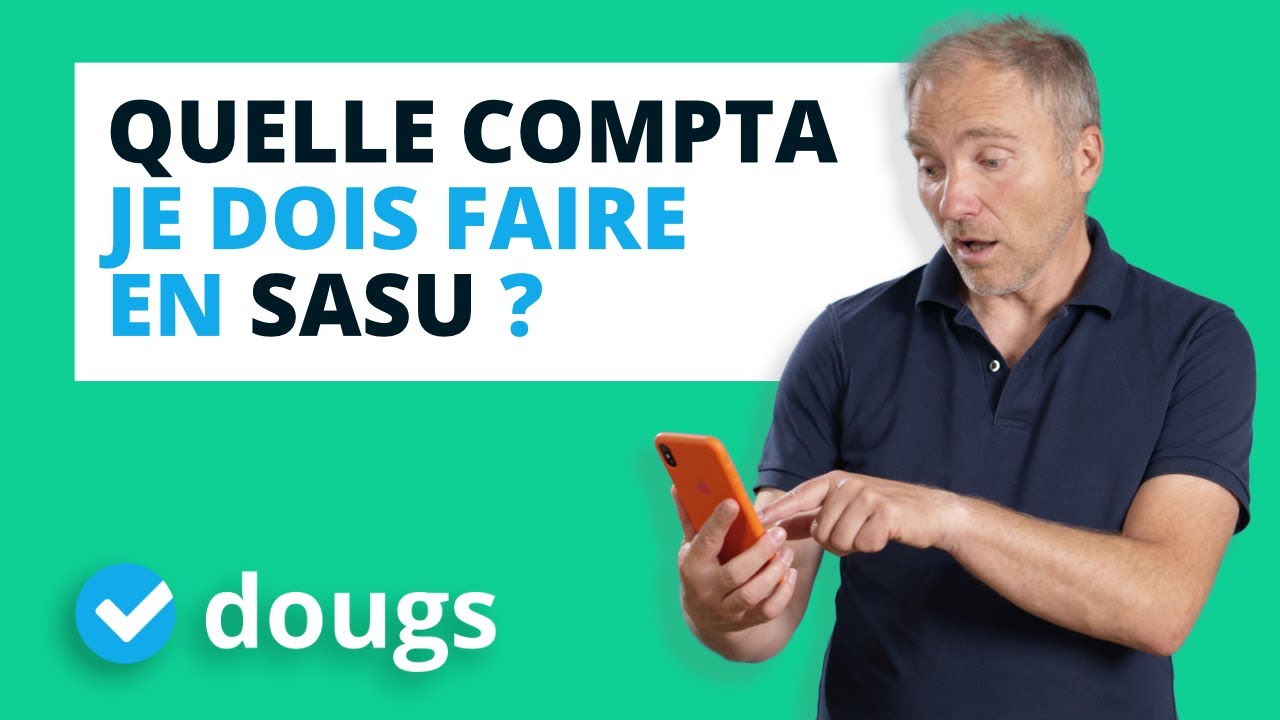 La comptabilité de la SASU - Que faire ?