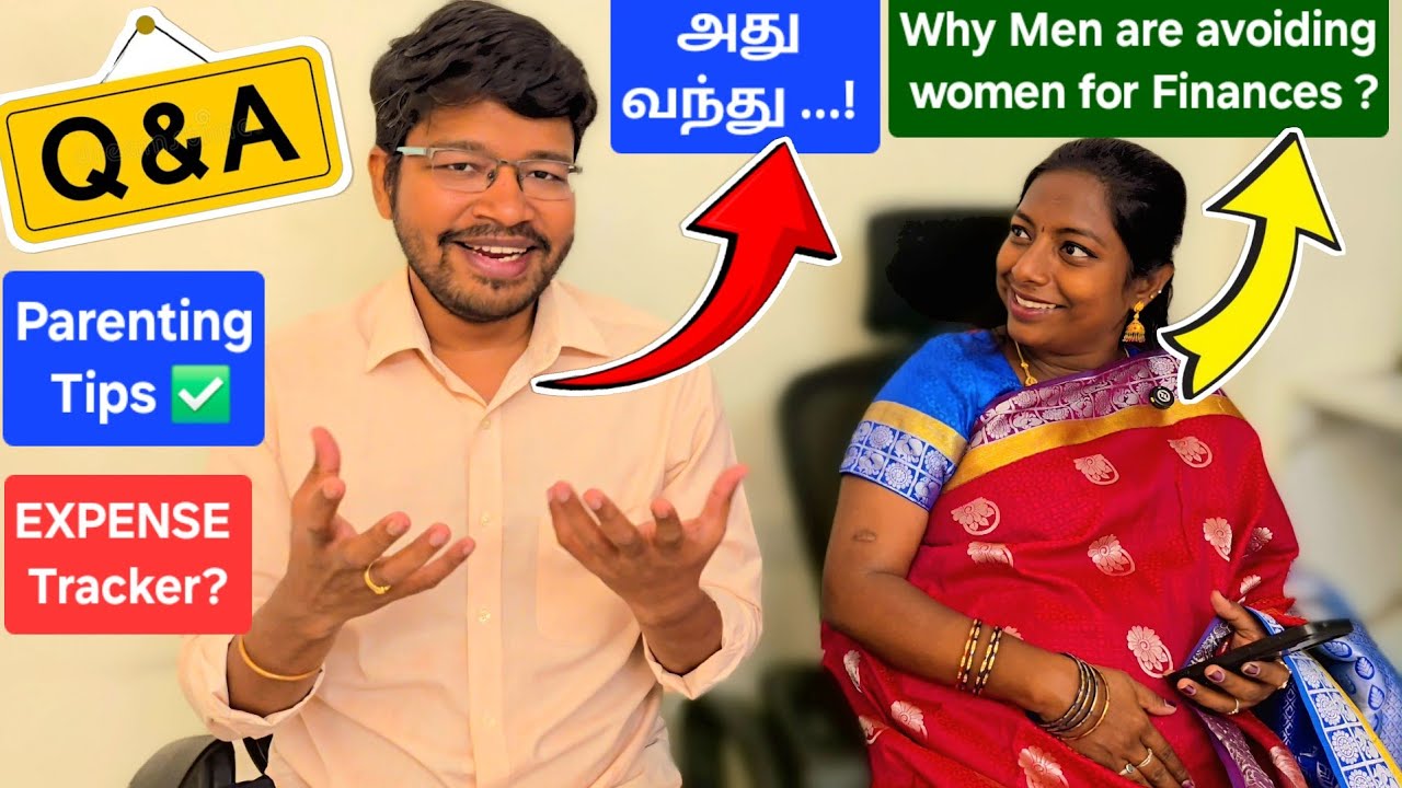 Husband Supportive ஆ இருந்தும் ஏன் Wife கிட்ட Finance Share பண்ணமாற்றங்க? எங்களோட PARENTING TIPS ETC