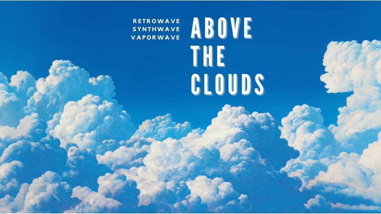 80s 90s Retro Background Music / Above The Clouds