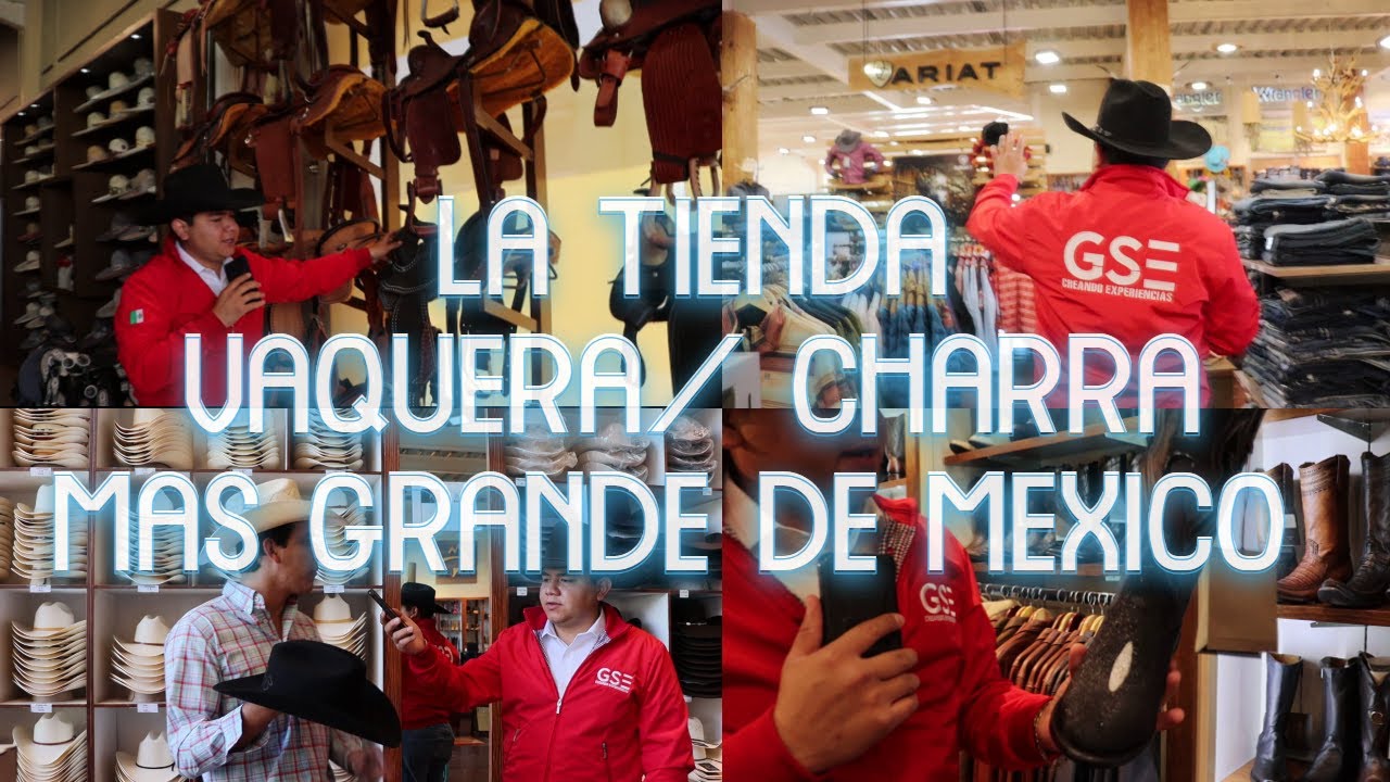 LA TIENDA VAQUERA Y CHARRA MAS GRANDE DE TODO MEXICO 