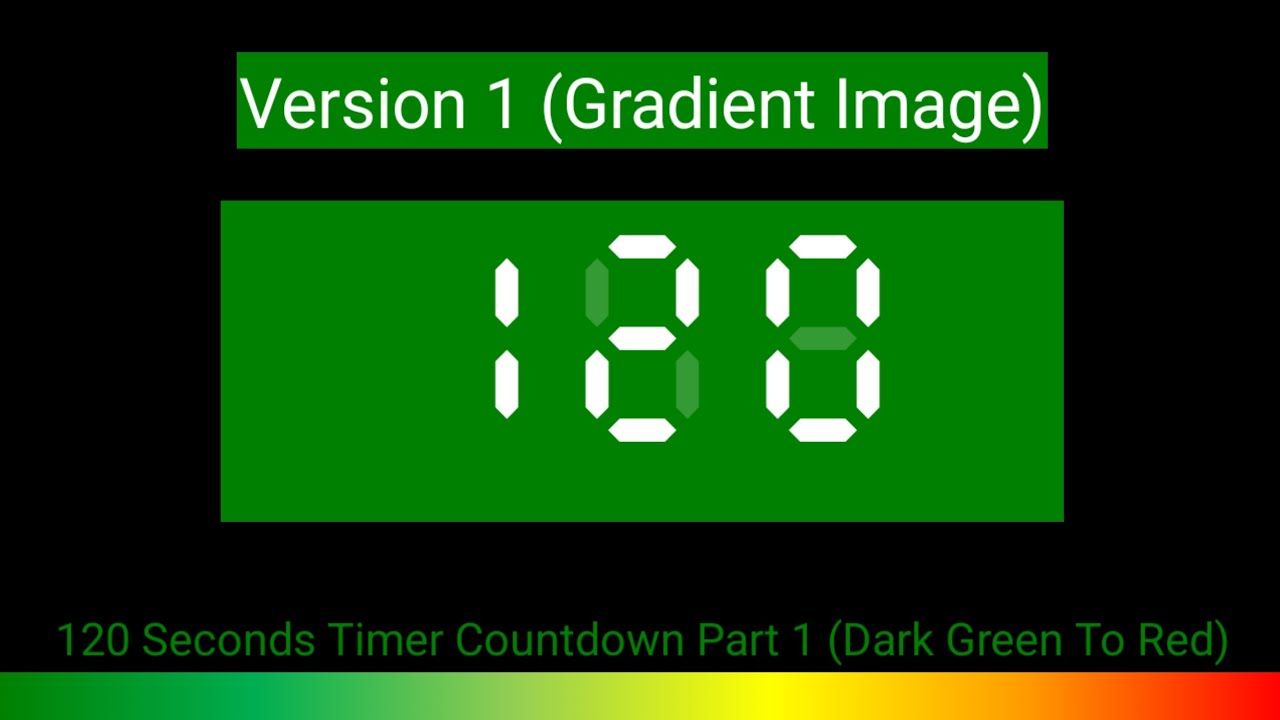 120 Seconds Timer Countdown Part 1-11: Dark Green To Red (Gradient Image)