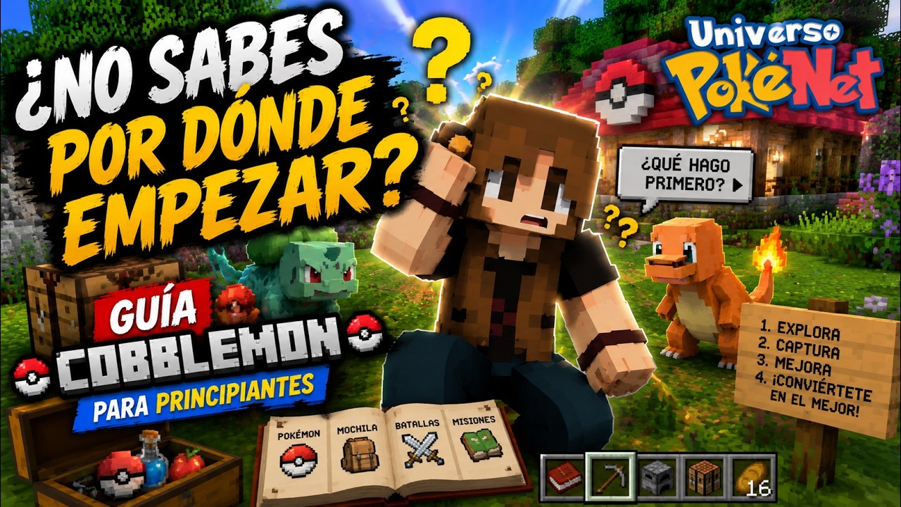 C&Oacute;MO EMPEZAR EN COBBLEMON desde CERO 🐱⚡ | Gu&iacute;a para PRINCIPIANTES
