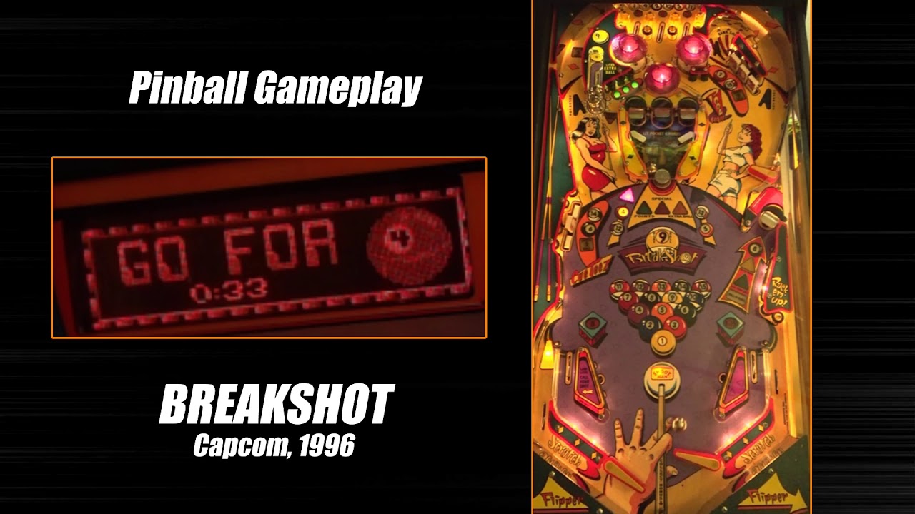 Breakshot pinball machine gameplay (Capcom, 1996)