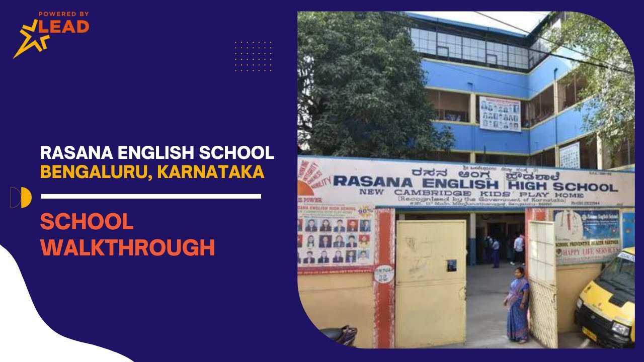 Rasana English School in Bengaluru, Karnataka | School Walkthrough