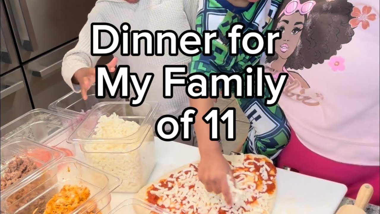 Dinner for my family of 11