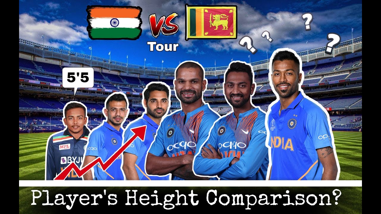 INDIA CRICKET PLAYERS HEIGHT COMPARISON [2021] | IND VS SL TOUR