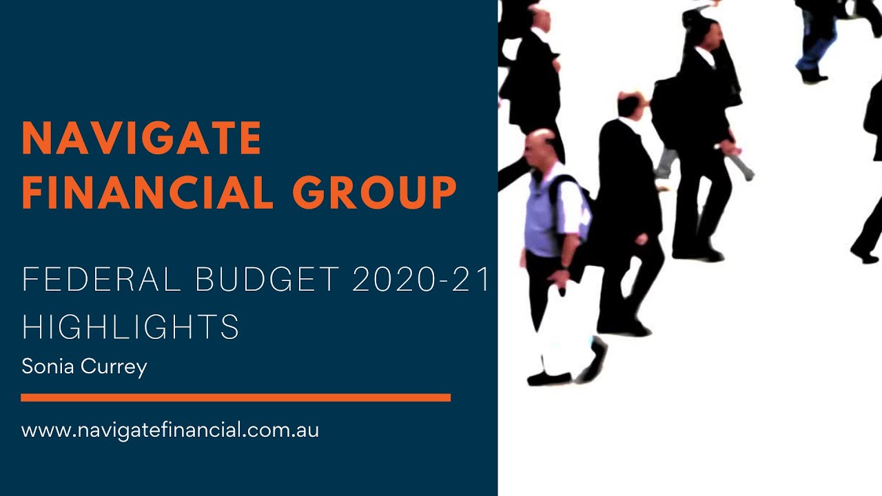 Navigate Federal Budget 2020 21 Highlights
