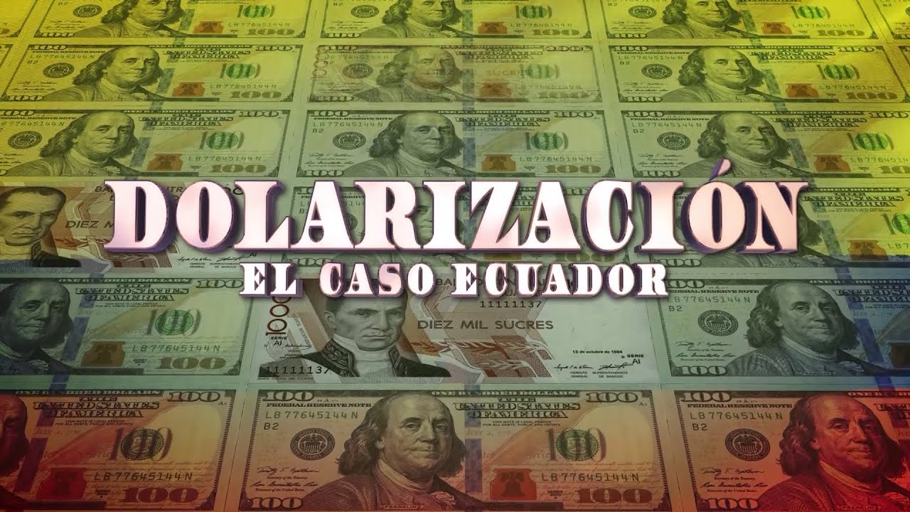 Especiales #dnews Dolarización - El Caso Ecuador 🇪🇨