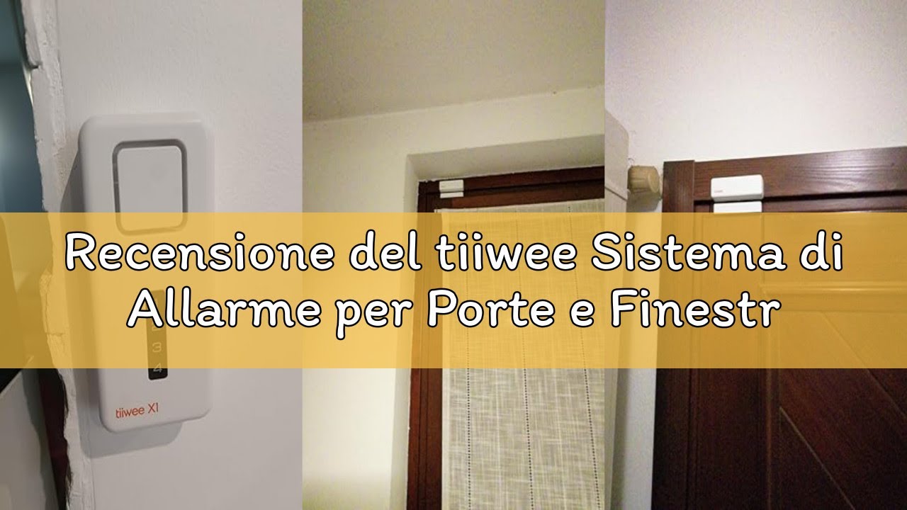 Recensione del tiiwee Sistema di Allarme per Porte e Finestre - Sistema di Sicurezza con Potente Sir