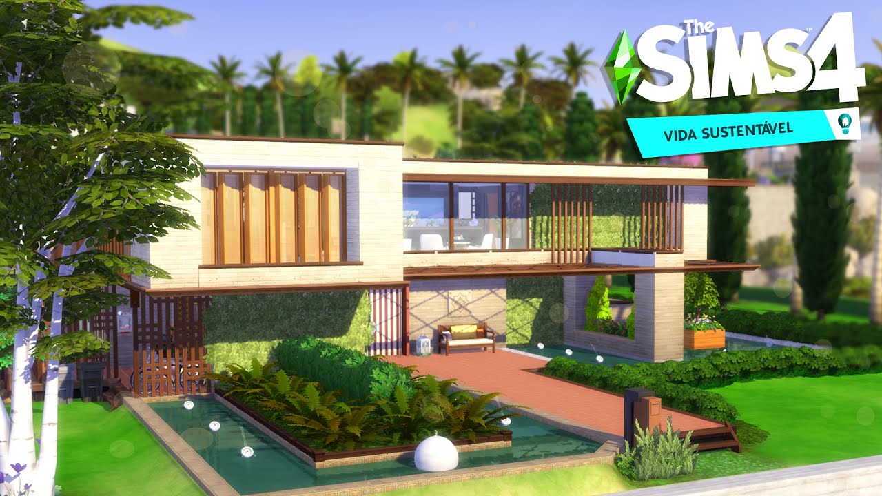 Mansão Moderna Sustentável ♻ | The Sims 4: Vida Sustentável | Construção