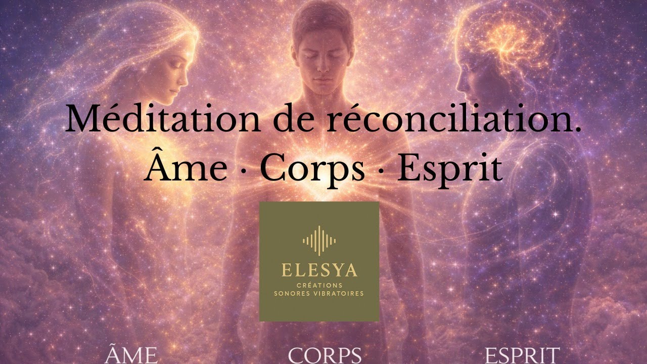 meditation âme corps et esprit