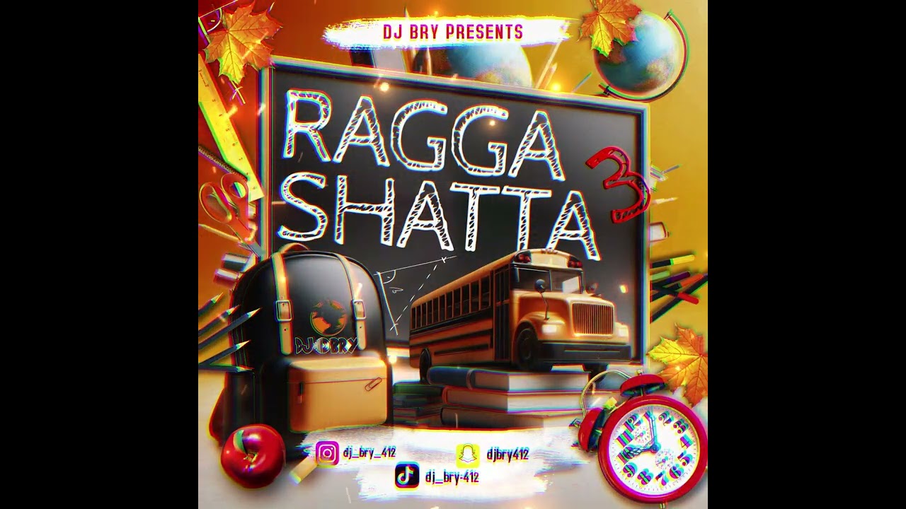 DJ BRY - RAGGA SHATTA VOL 3 (2024)