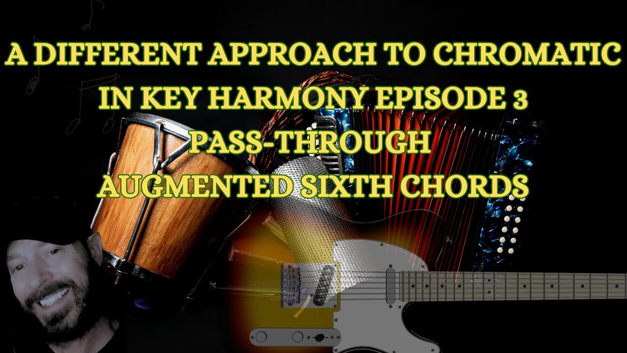 A Different Approach To Chromatic Harmony Ep 3 