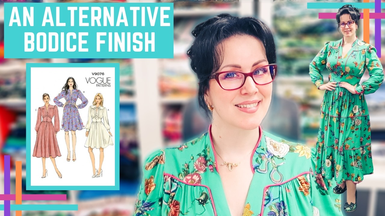 How To/How I :: Vogue 9076 Sew-Along :: An Alternative Method To Cleanly Finish The Bodice