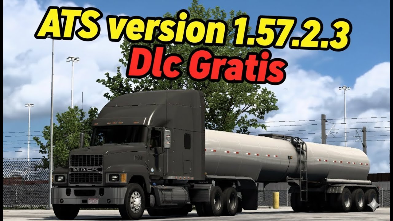 ATS NUEVA VERSION 1.57.2.3s DLC GRATIS!!! AMERICAN TRUCK SIMULATOR