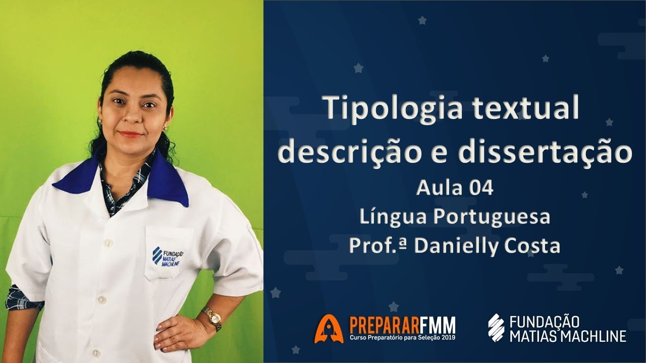 Módulo 1   Aula 04   Tipologia textual descrição e dissertação