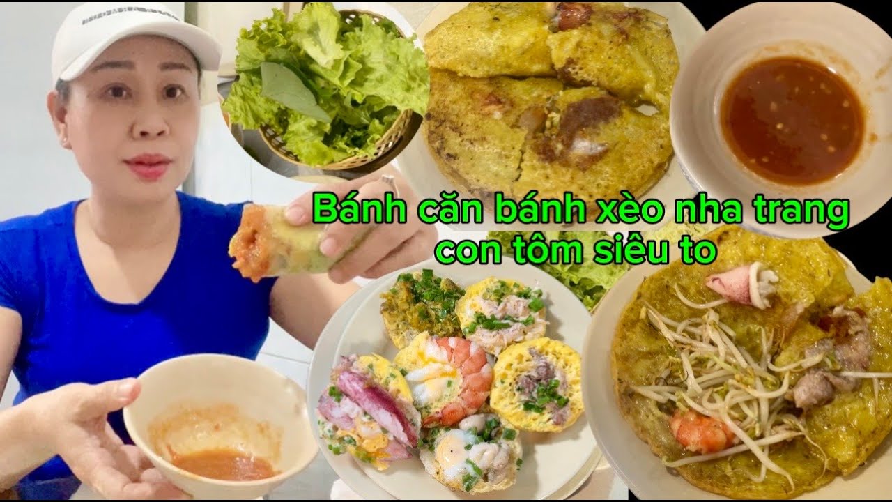 Trãi nghiệm du lịch nha trang 3 ngày 2 đêm review món bánh căn bánh xèo nha trang con tôm siêu to 