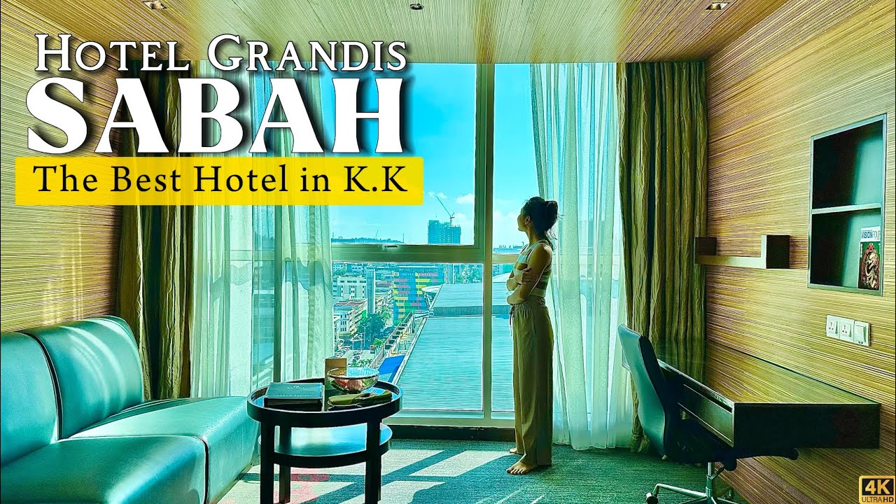 Hotel Grandis Kota Kinabalu - The Best Hotel in KK Sabah Malaysia