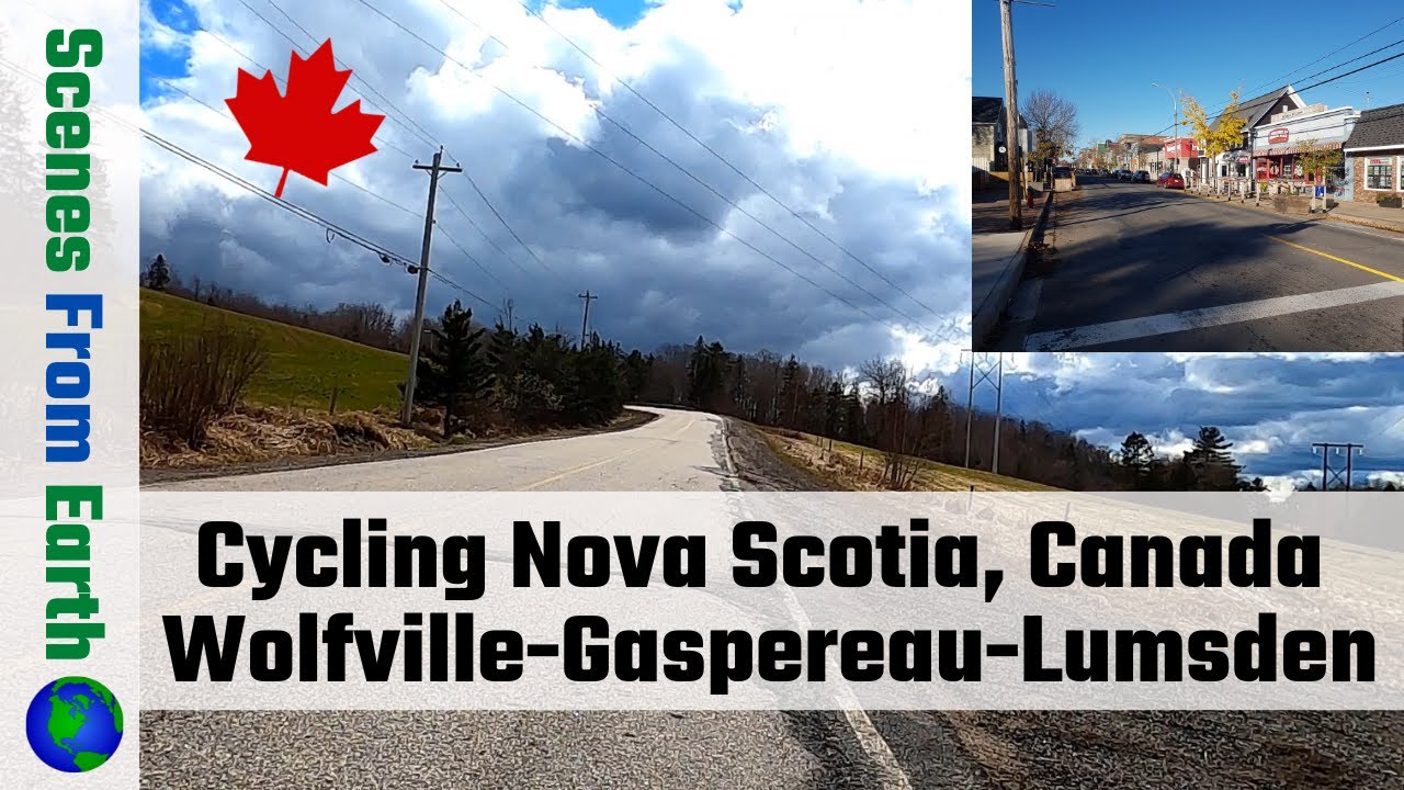 Beautiful Cycling Nova Scotia from Wolfville to Gaspereau to Lumsden with awesome tunes