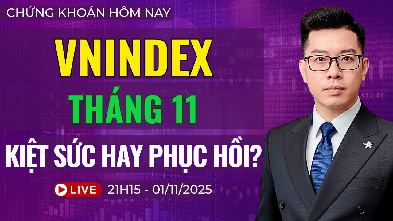 VNindex Th&aacute;ng 11 - Kiệt Sức Hay Phục Hồi? | Top Cổ Phiếu Tiềm Năng