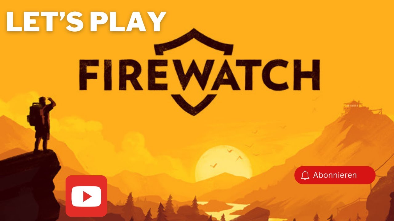 Firewatch | Rauchs&auml;ule im Wald Folge #3