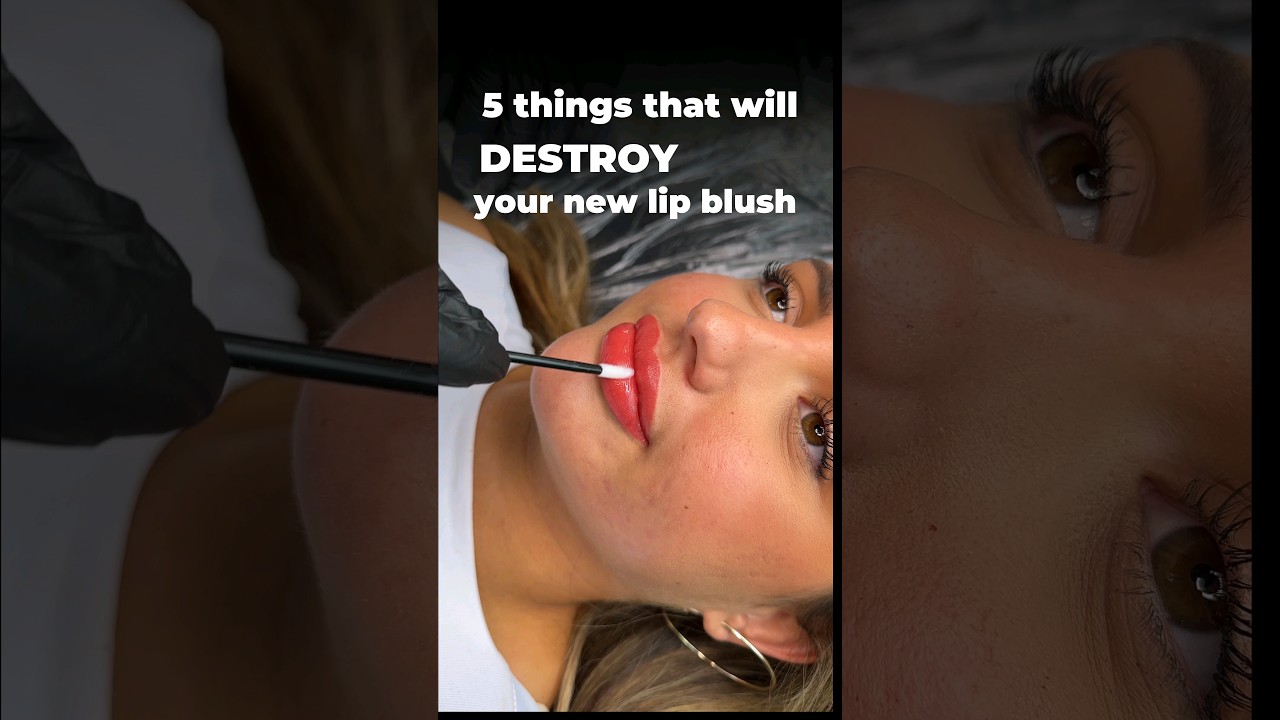 Things to avoid after lip blush