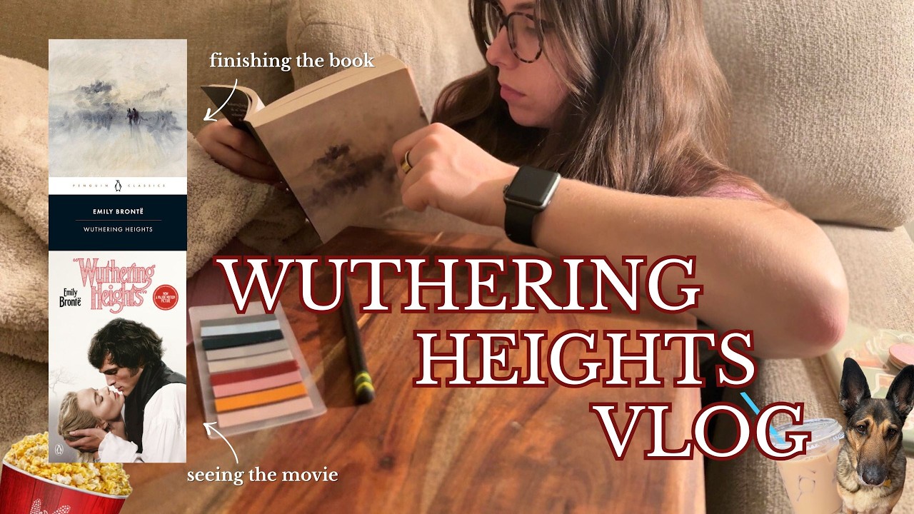 Wuthering Heights: Book vs Movie ☕📖 | Cozy Weekend Vlog