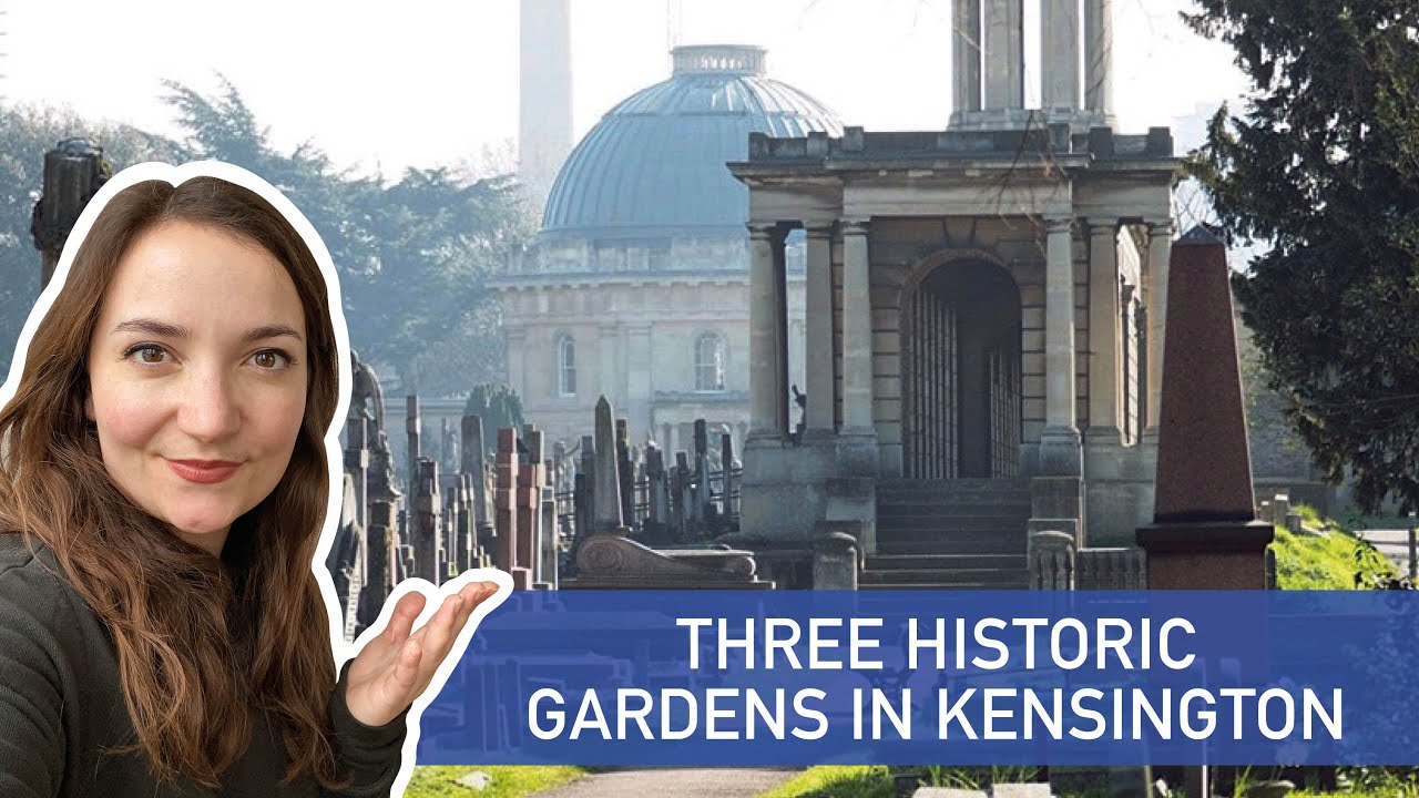 Three Historic Gardens in Kensington