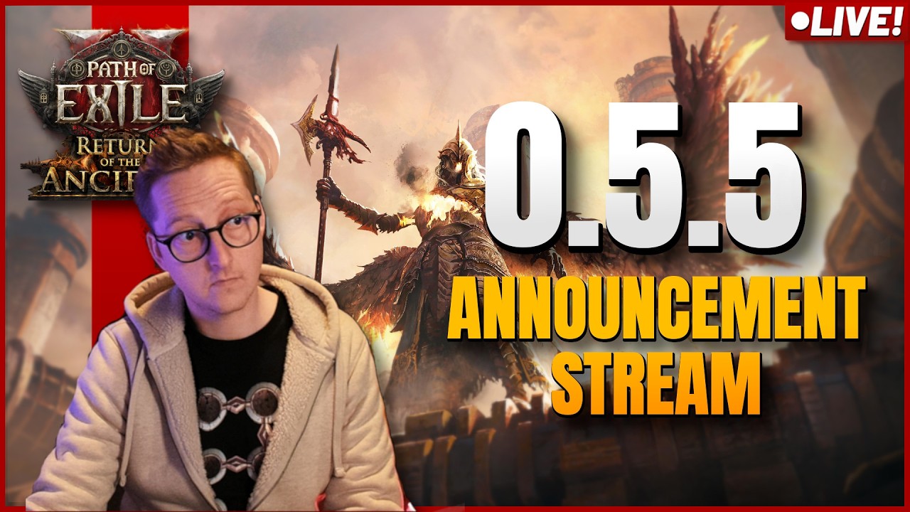 🔴[LIVE] PoE 2 0.5.5 New Patch Announcement Watch Party!