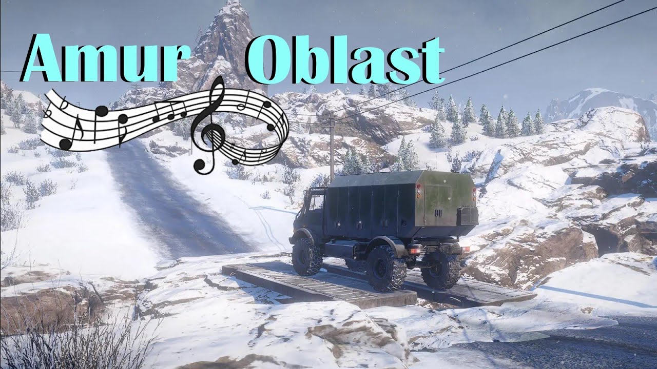 SnowRunner | Phase 4 Amur Oblast Soundtrack