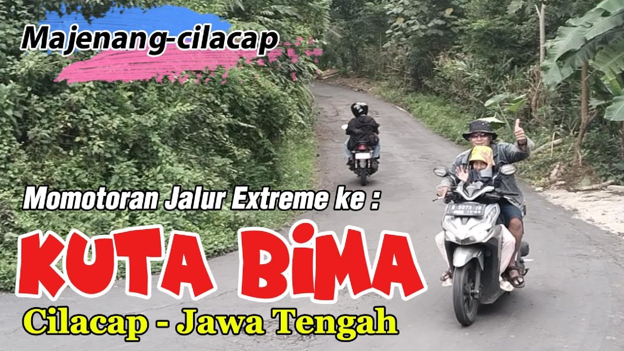 Perjalanan ke desa KUTA BIMA Kab. Cilacap, momotoran melewati jalur Extreme Puncak Hutan Pinus